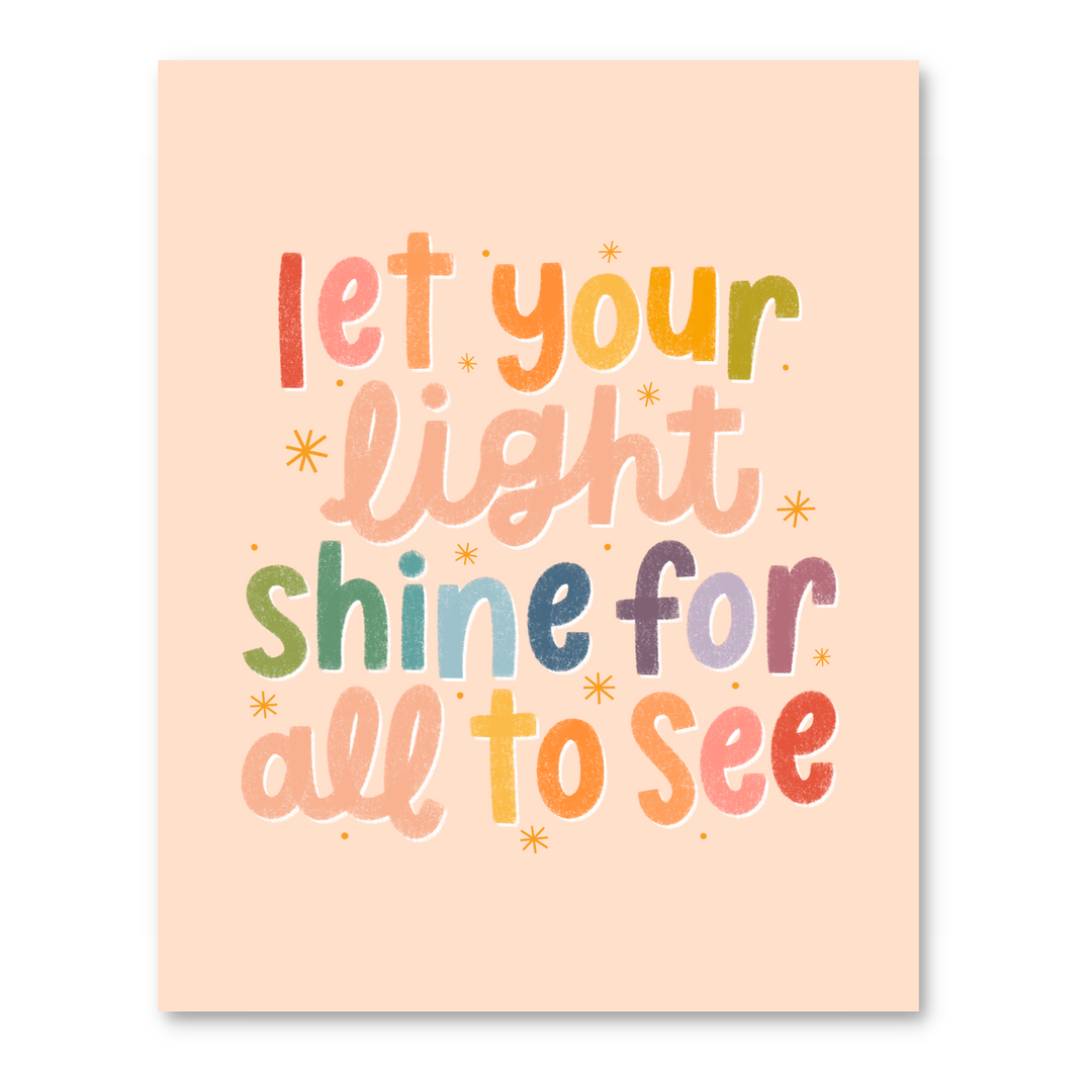 Let Your Light Shine Print