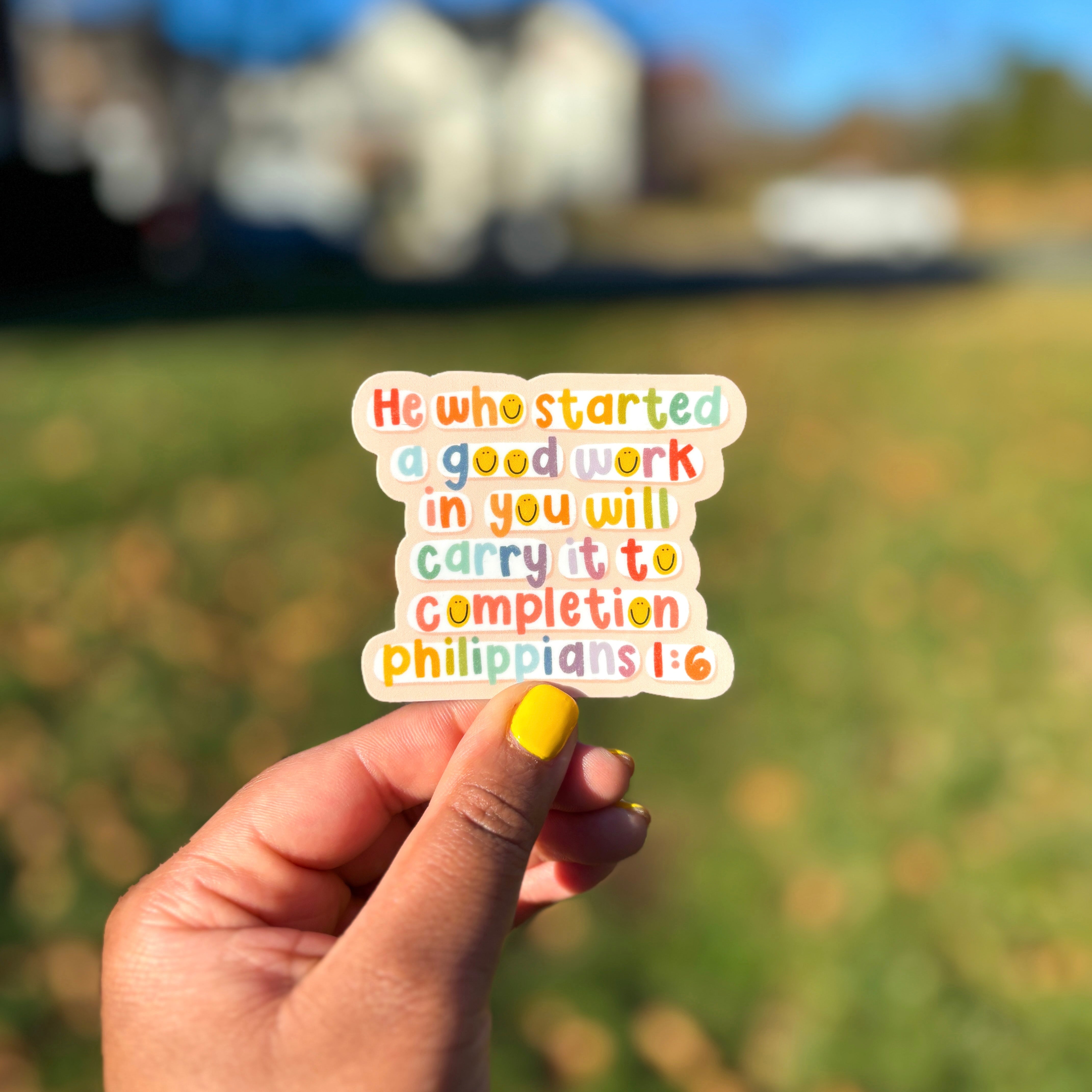 He Who Started A Good Work Sticker – Creately Design Co. LLC