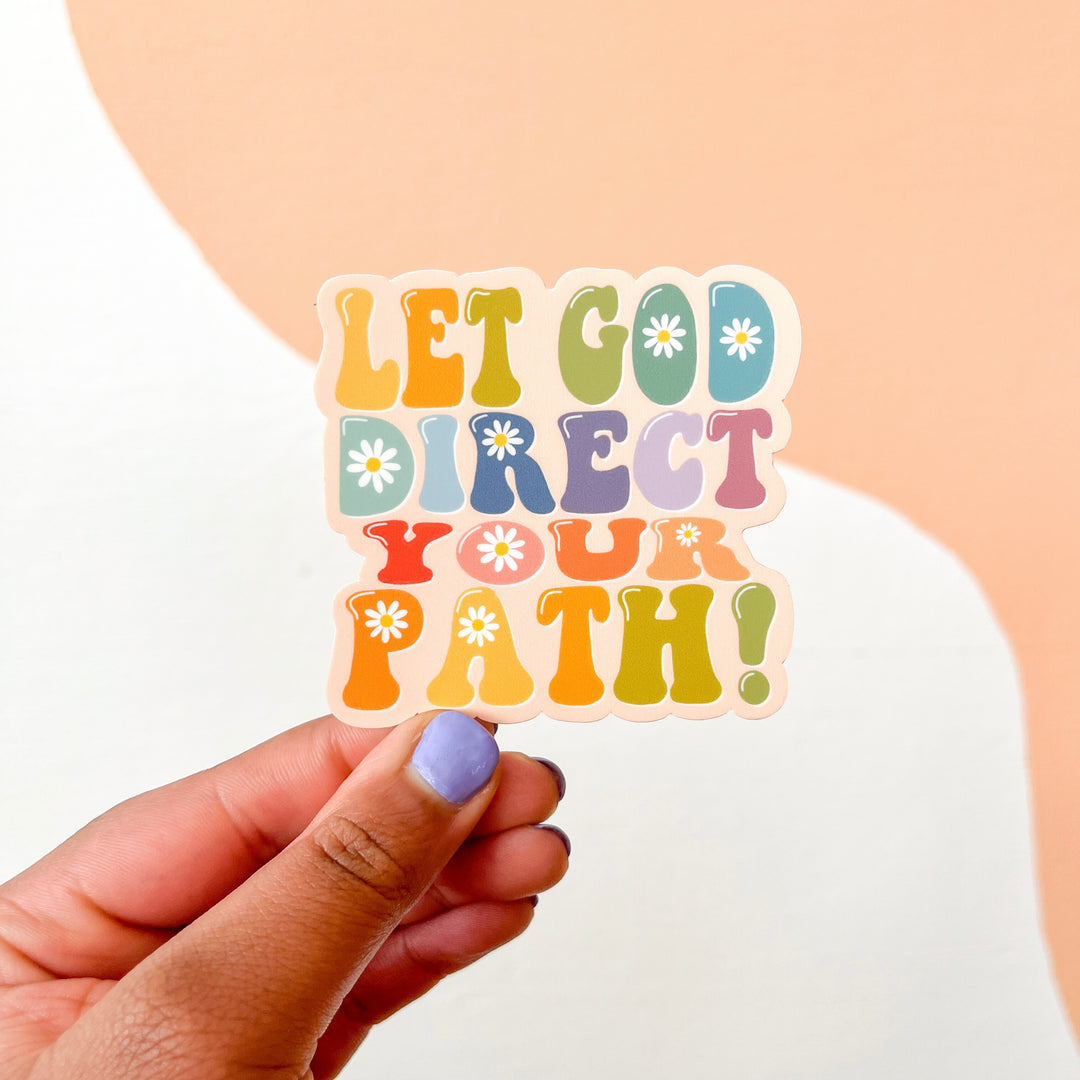 Let God Direct Your Path Sticker